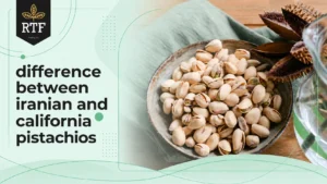 difference between iranian and california pistachios